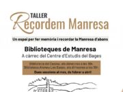 Les Biblioteques de Manresa organitzen un taller per recordar la història local