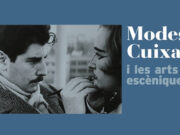 L’Institut del Teatre de Barcelona presenta la mostra sobre Modest Cuixart i les arts escèniques