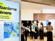 El Congrés Internacional d’Urbanisme i Gènere analitza els models urbans tradicionals