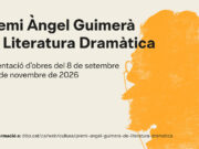S’obre la segona edició del Premi Àngel Guimerà de literatura dramàtica